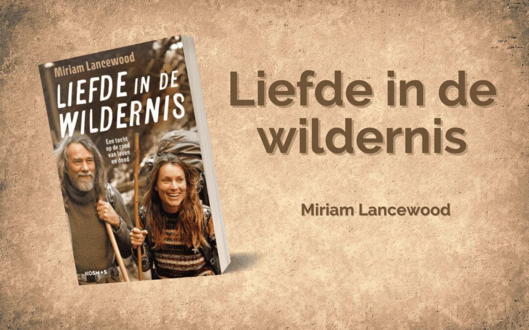 Liefde in de wildernis