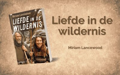Liefde in de wildernis – Miriam Lancewood