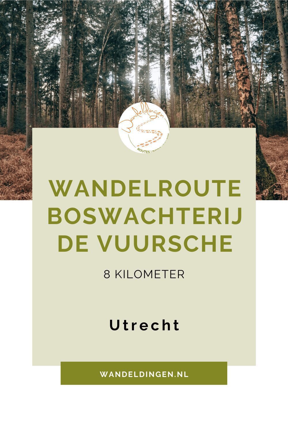 Boswachterij de Vuursche