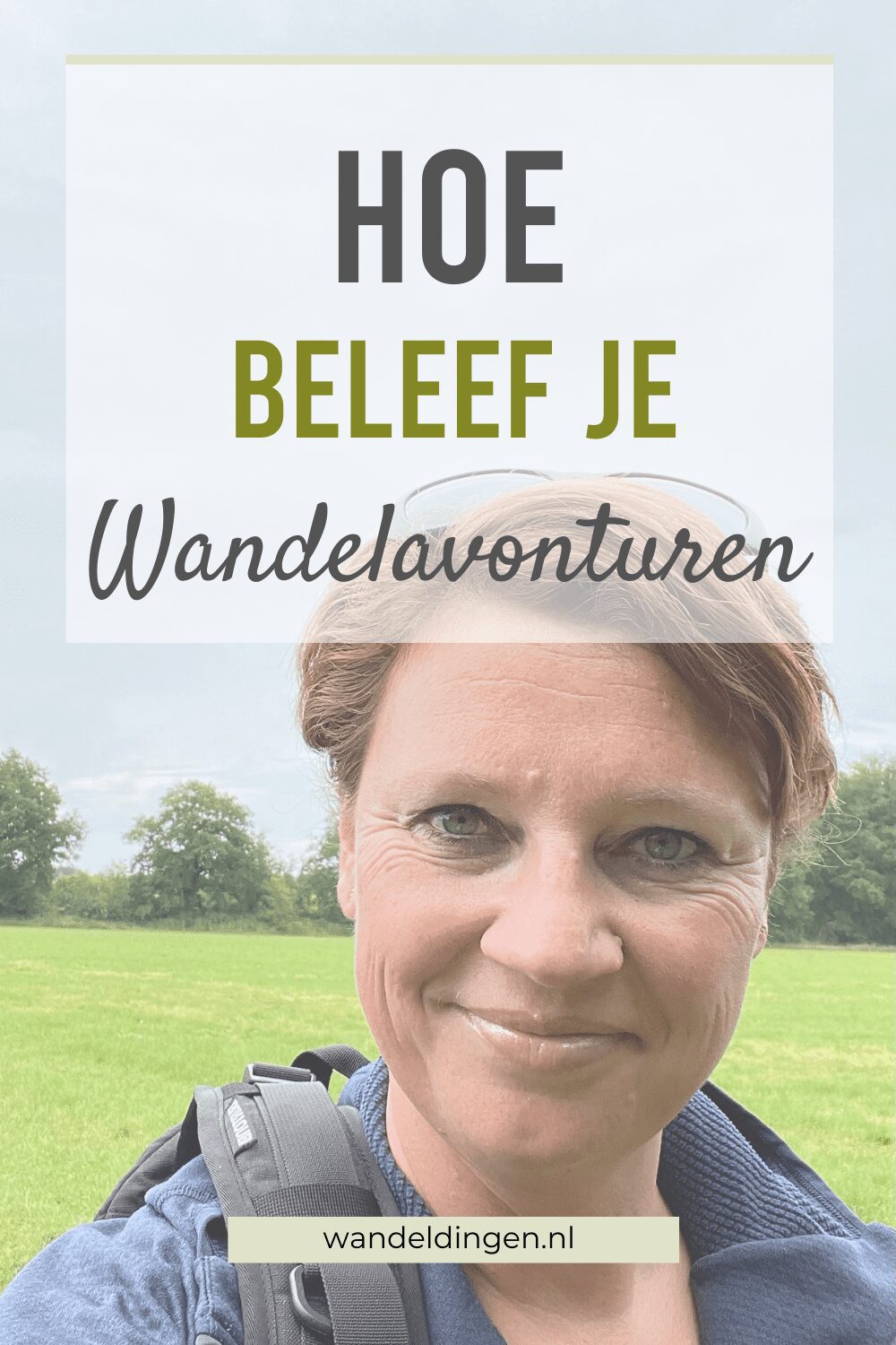 wandelavonturen beleven