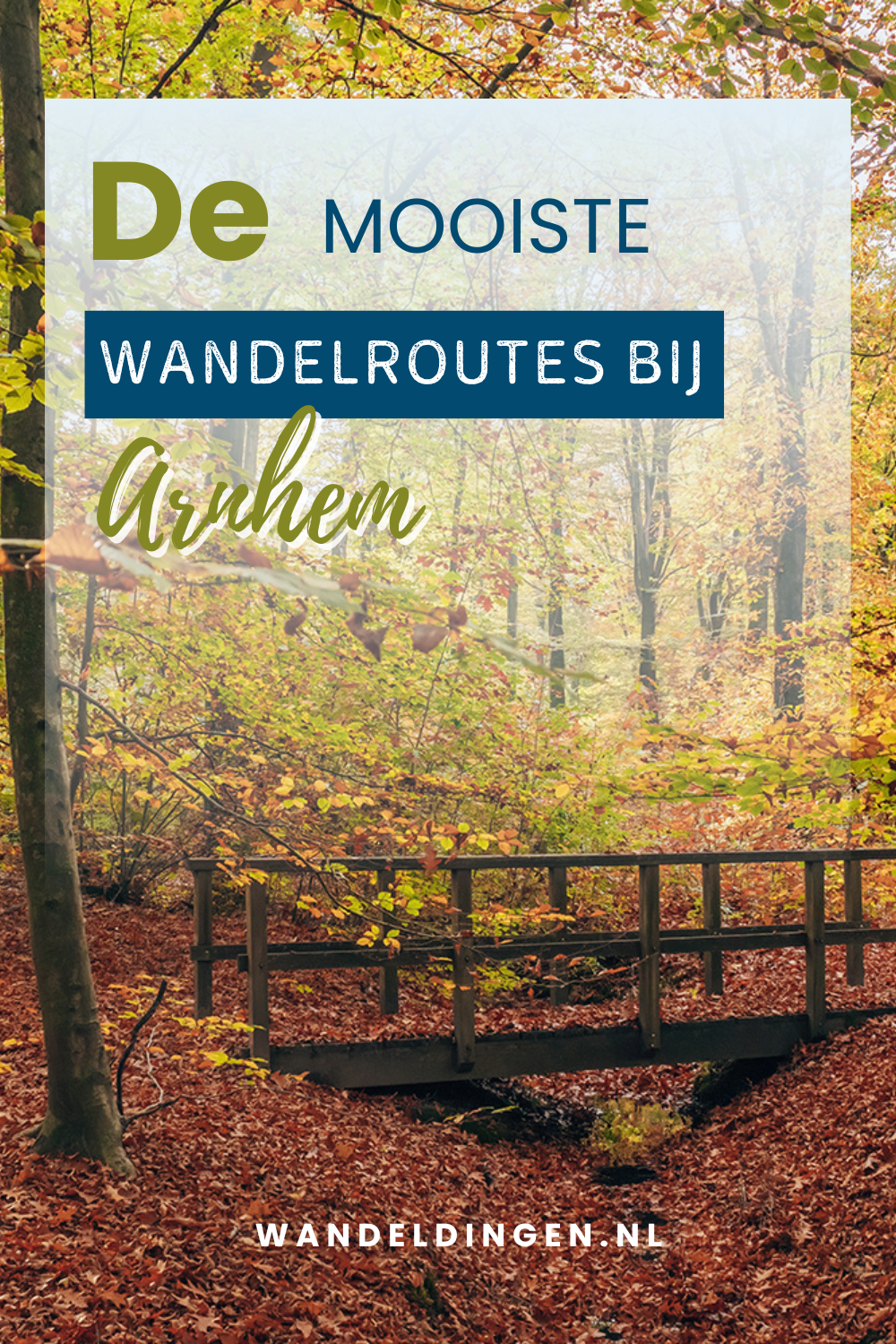 wandelroutes bij Arnhem