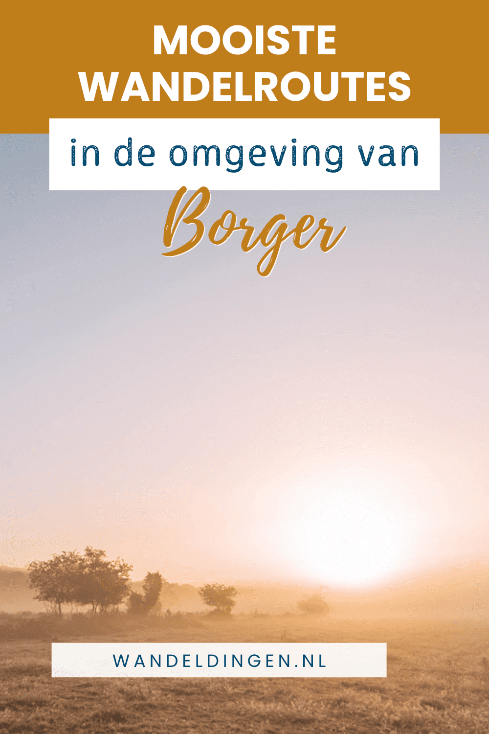 wandelroutes bij Borger