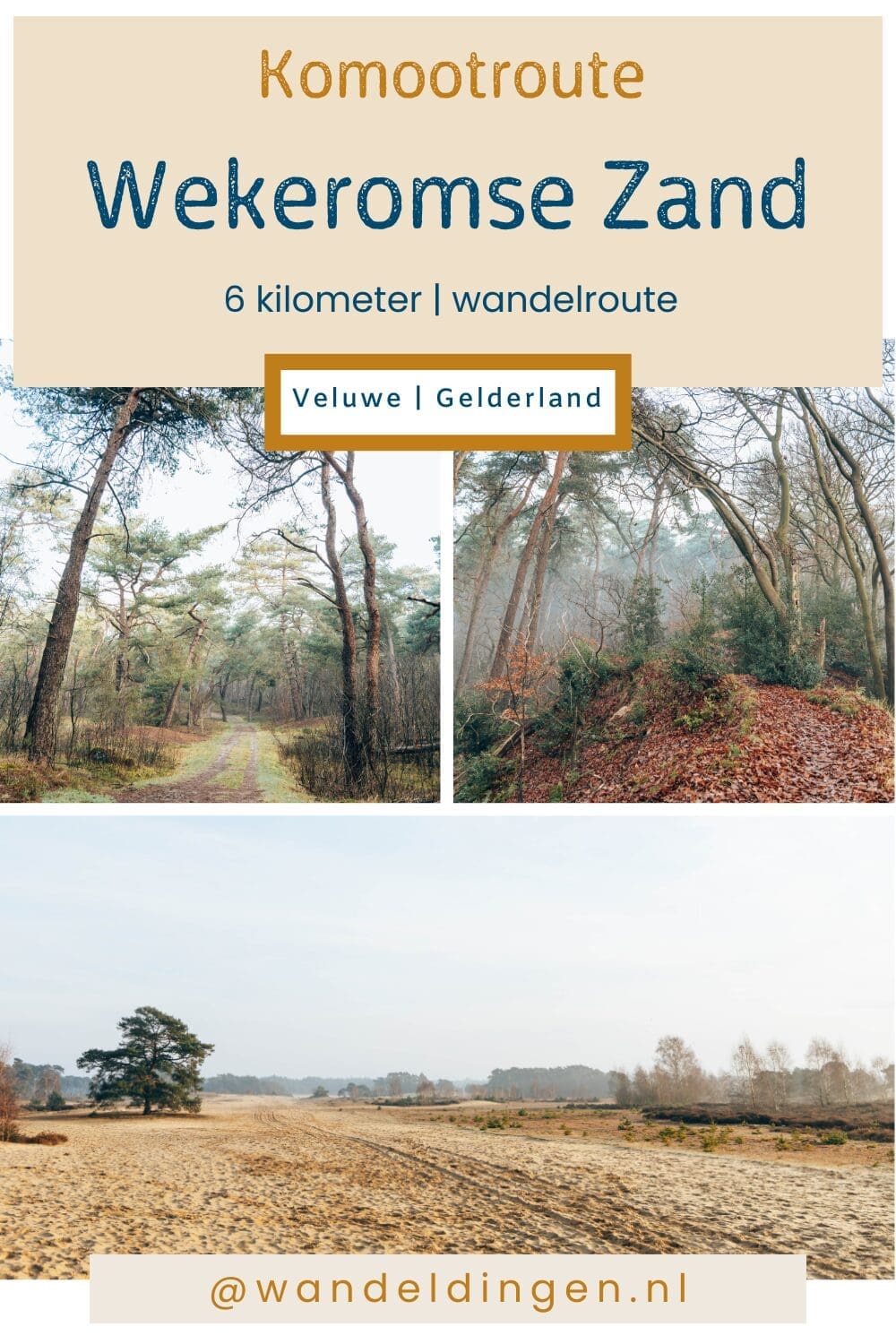 Komootroute Wekeromse Zand